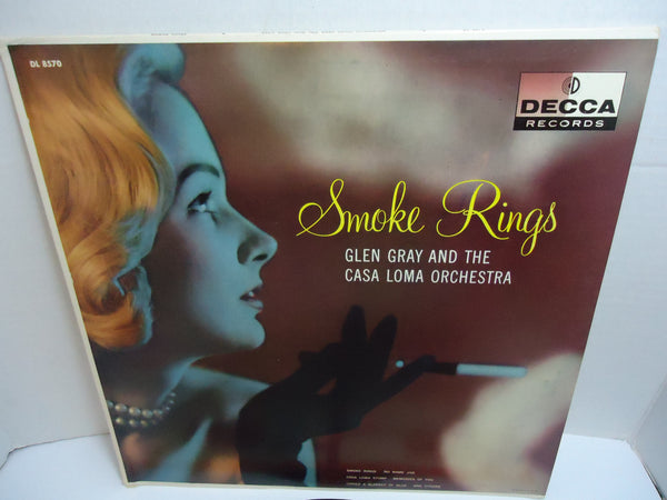 Glen Gray & The Casa Loma Orchestra ‎– Smoke Rings [Compilation]