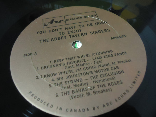 The Abbey Tavern Singers ‎– You Don't Have To Be Irish To Enjoy The Abbey Tavern Singers [Mono]