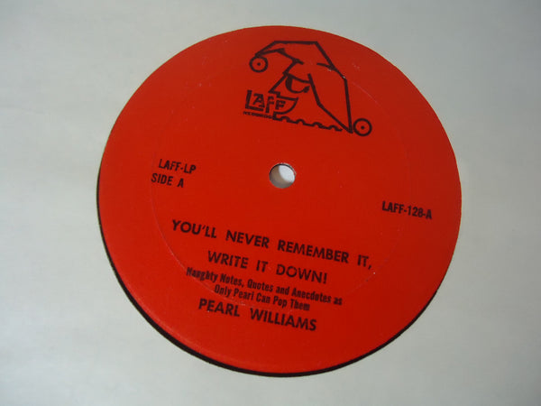 Pearl Williams ‎– You'll Never Remember It, Write It Down