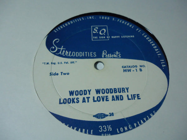 Woody Woodbury - Looks At Love and Life